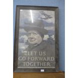 A Winston Churchill Let Us Go Forward Together poster, framed