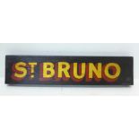 A painted wooden St. Bruno sign