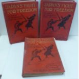 Three volumes, Japan's Fight For Freedom, The Story of the War between Russian and Japan, H.W.