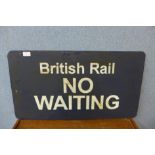 A hand painted British Rail sign