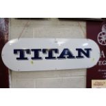 An oval enamel advertising sign for "Titan", appro