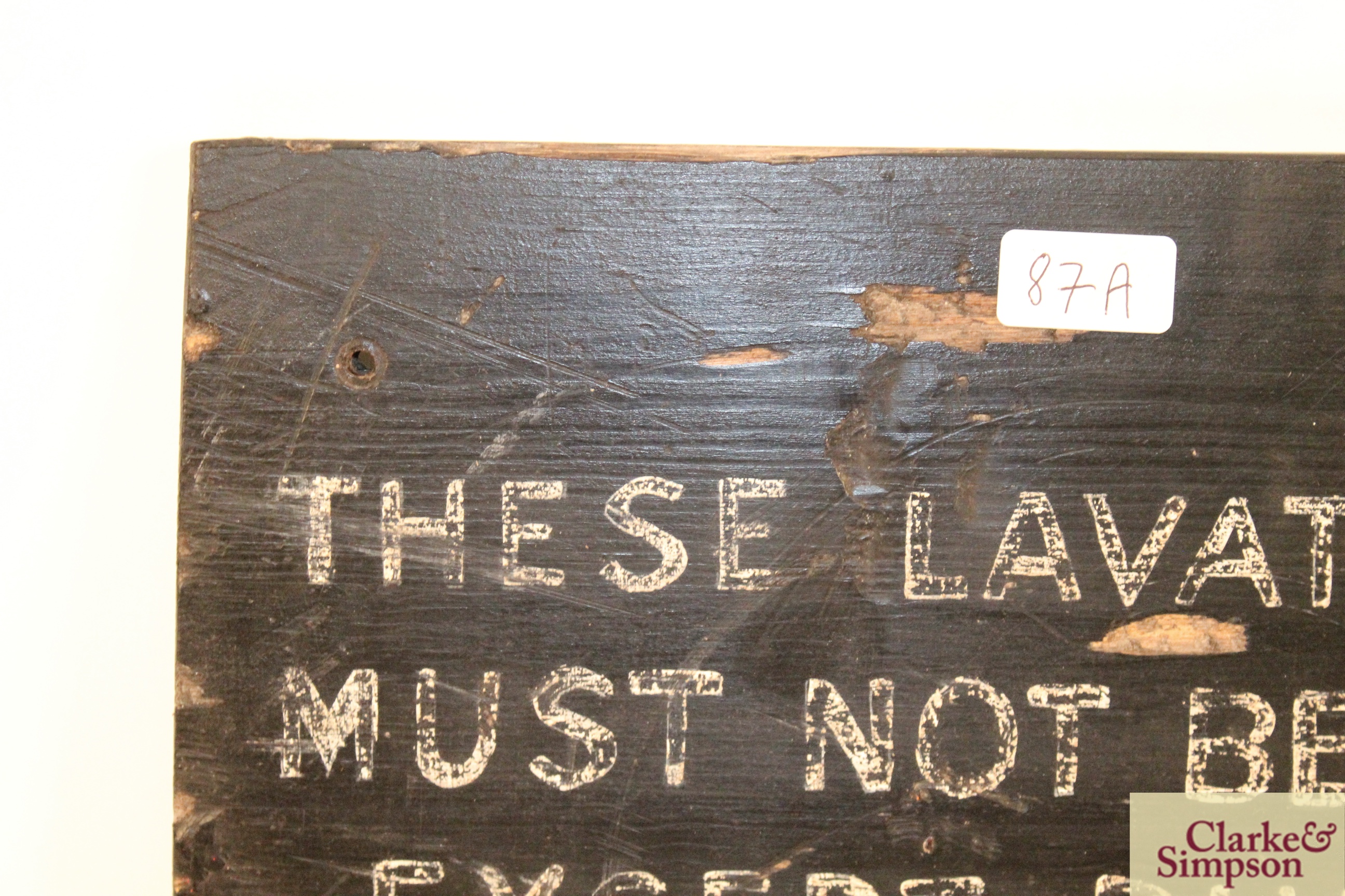 A WW2 sign "These Lavatories Must Not be Used Exce - Image 2 of 6