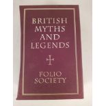 A set of three Folio Society volumes (in sleeves) 'British Myths and Legends': History and Romance,