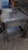* small S/S prep table with up stand and under shelf with drawer. 600w x 650d x 900h