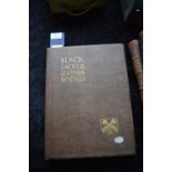 Bound Volume of Black Jacks and Leather Bottells by Oliver Baker, Published 1921