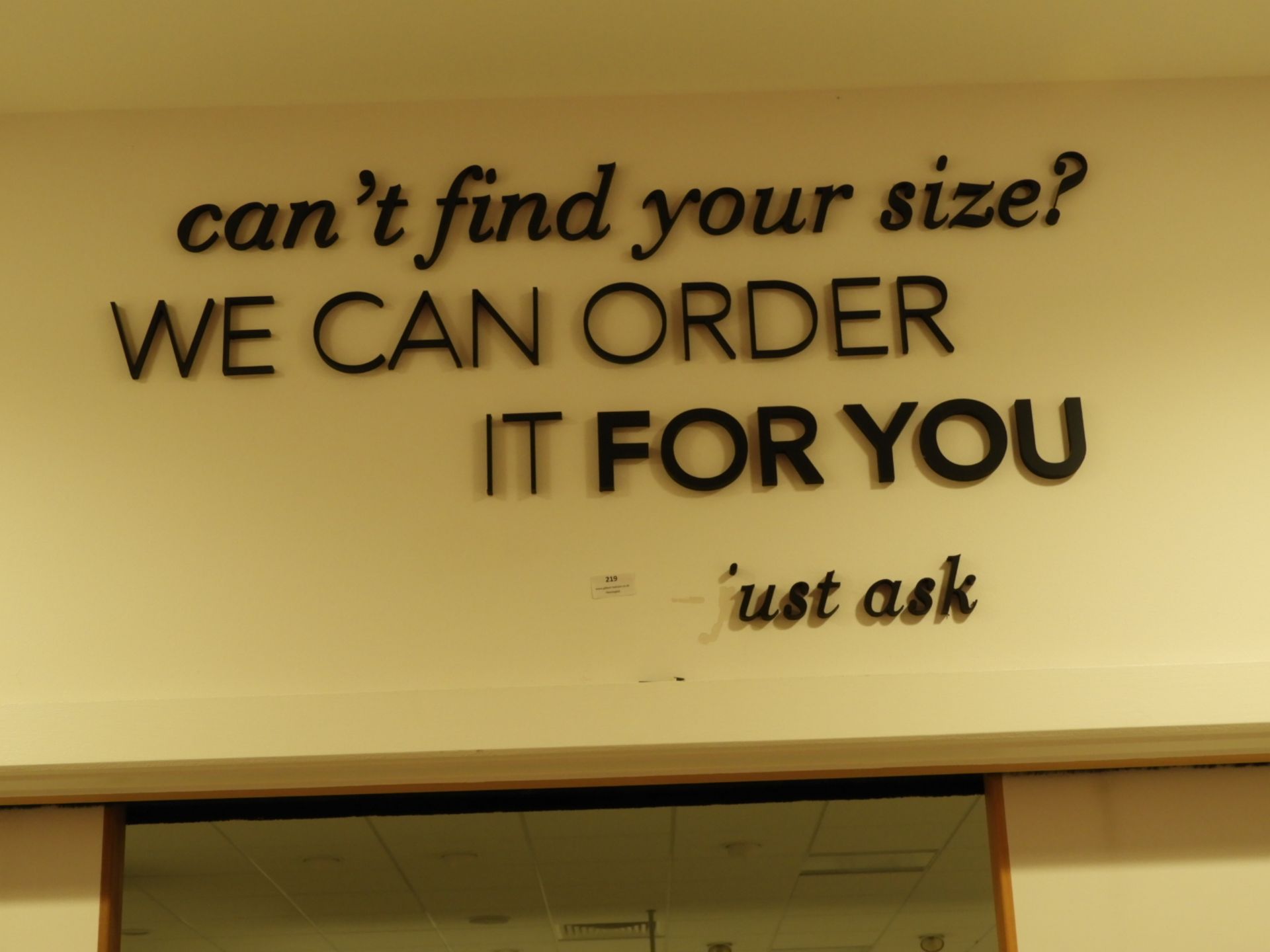 *Sign "Can't Find Your Size We Can Order It For Yo