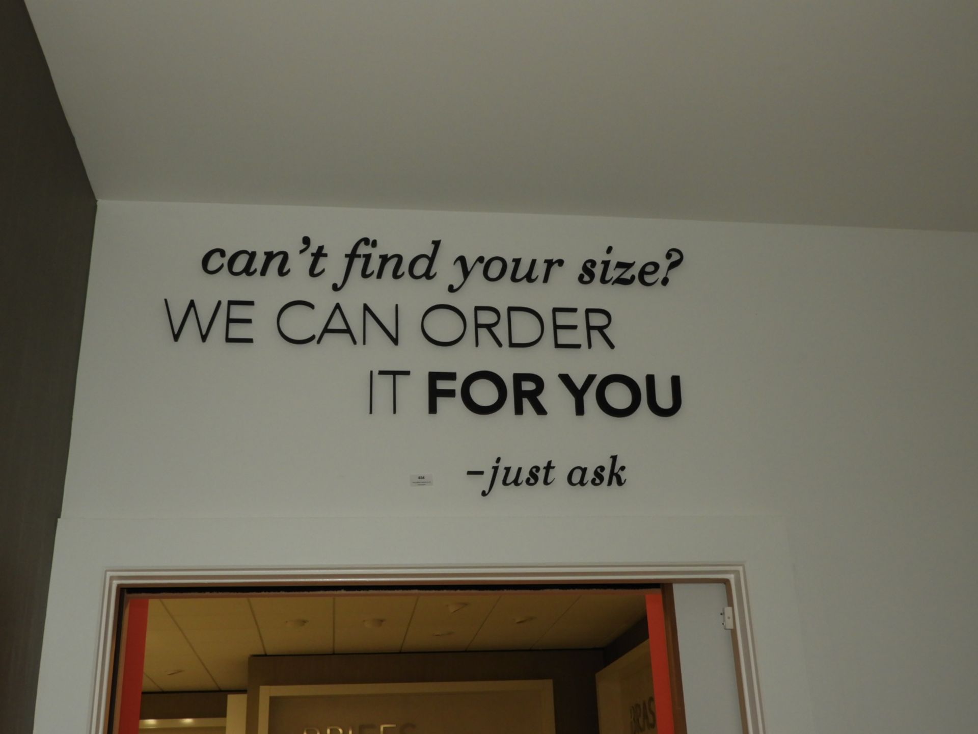 *Wall Mounted Sign "Can't Find Your Sign We Can Or