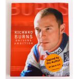 Burns (Richard). Driving Ambition, signed by the author.