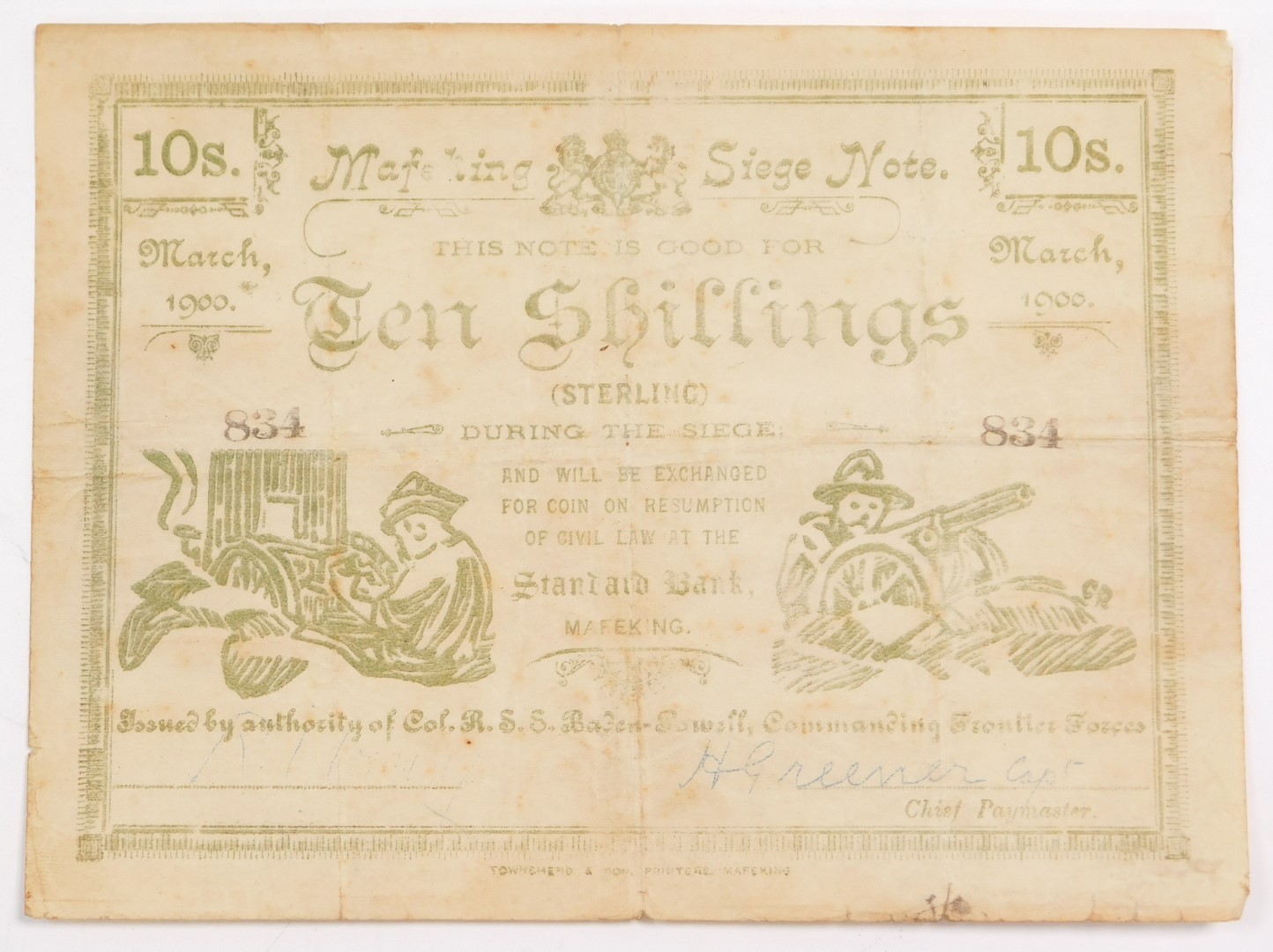 A Mafeking Ten Shillings Siege note, No 834., Standard Bank, signed by Captain H Greener, Chief Paym