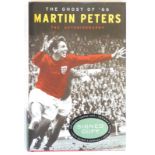 Peters (Martin). The Ghosts of 66', autobiography, signed by the world cup winner.