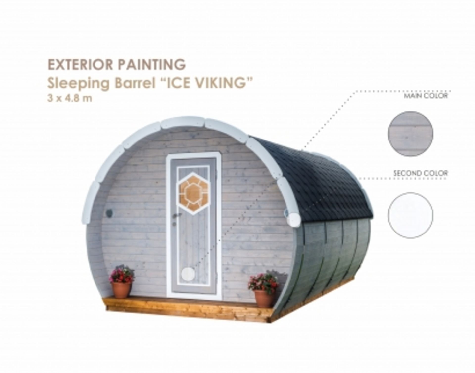 + VAT Brand New 3 x 4.8m Ice Viking Sleeping Barrel - Barrel Made From Spruce - Roof Covered With
