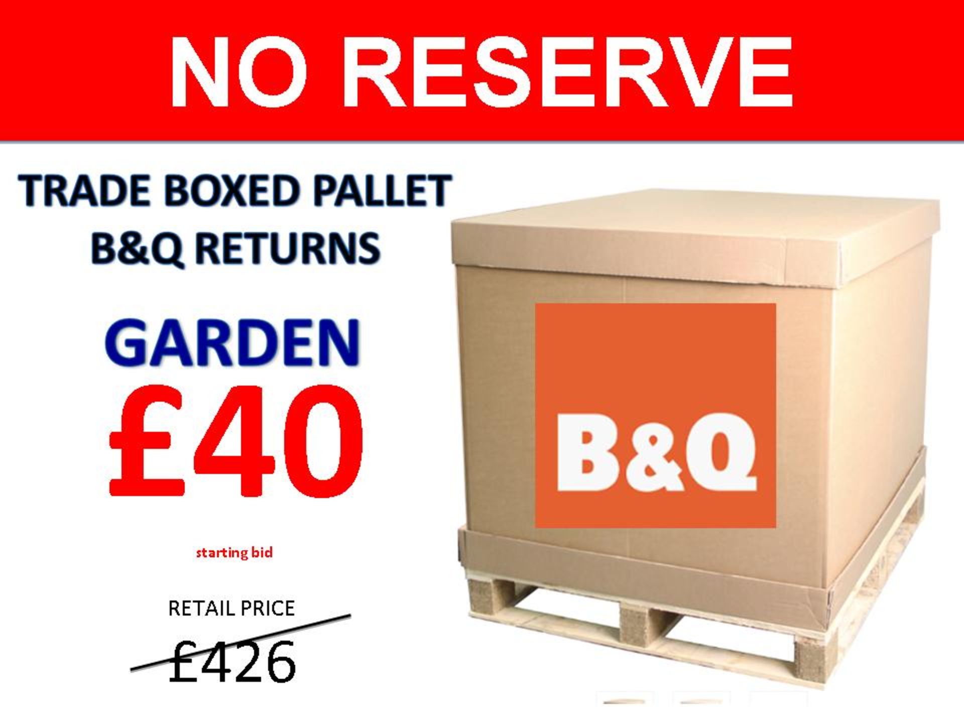 + VAT Grade U Trade Pallet Quantites Of B & Q Returns - Garden - Retail Value £426.86 ***No