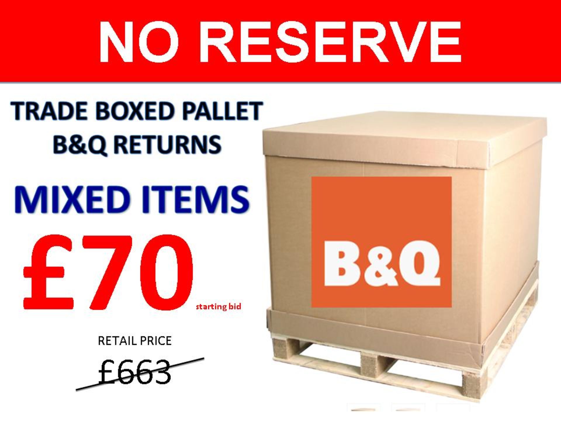 + VAT Grade U Trade Pallet Quantites Of B & Q Returns - Mixed - Retail Value £663.60 ***No