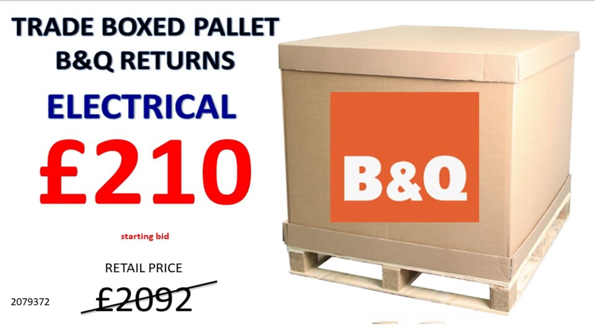 + VAT Grade U Trade Pallet Quantites Of B & Q Returns - Electrical - Retail Value £2092.32