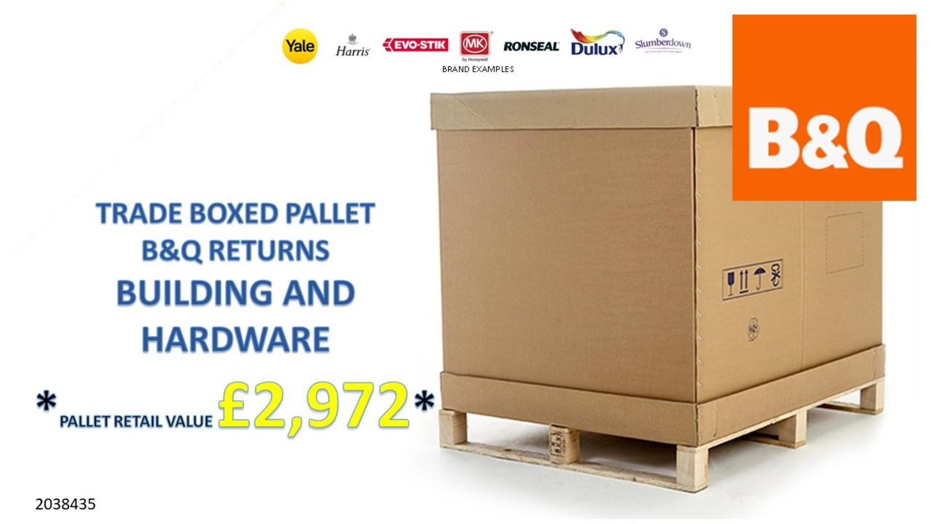 + VAT Grade U Trade Pallet Quantites Of B & Q Returns - Building And Hardware - Retail Value Â£2972