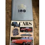 Collection of Hardback books relating to automobiles to include the Ford Century Centennial