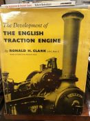 Hardback book by Ronald H Clark 'The Development of the English Traction Engine'