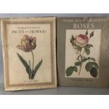Vintage Books: Two Ariel Press Pierre-Joseph Redoute "Roses" 24 plates and "Fruits and Flowers" 24
