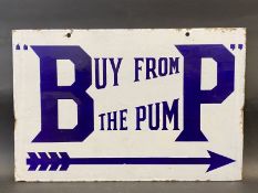 A BP 'Buy from the Pump' rectangular double sided enamel sign, in excellent condition, 18 x 12".