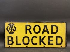 An AA 'Road Blocked' pressed aluminium road sign by Hills, 27 1/2 x 12".