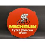 A Michelin 'tyres you can trust' hardboard advertising garage sign, in excellent condition, 25"