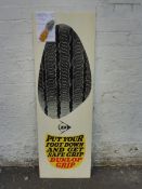 A Dunlop Grip hardboard advertising sign, in good condition, 16 x 48", plus a rare surviving