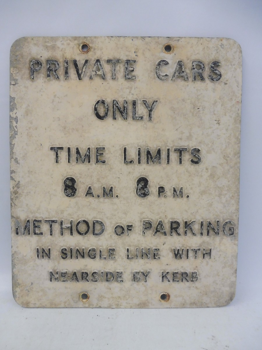 A 'Private Cars Only' aluminium sign, 12 x 14 1/4".