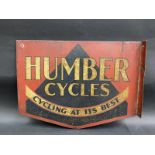 A Humber Cycles 'Cycling at its best' double sided tin advertising sign with hanging flange, 16 1/