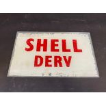 A Shell Derv glass petrol pump brand insert, 8 1/2 x 5".