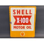 A good and rare Shell X-100 Motor Oil rectangular enamel sign, 18 x 22".