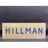 A Hillman double sided aluminium dealership advertising sign, 33 x 12".