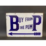 A BP 'Buy from the Pump' rectangular double sided enamel sign with good colour and gloss, by