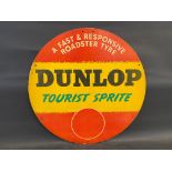 A Dunlop Tourist Sprite circular advertising card sign, 24" diameter.