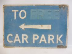 An rectangular road sign for Free Car Park, 30 x 20".
