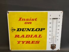 A Dunlop Radial Tyres enamel thermometer sign by Burnham of London, lacking tube, 26 x 20".