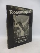 Rosemeyer! A New Biography by Elly Beinhorn Rosemeyer and Chris Nixon, published by Transport