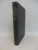 The High-Speed Internal Combustion Engine by Harry Ricardo and Glyde, third edition, printed by