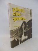 Piloti, che gente...by Enzo Ferrari, 1983, appears in good condition.