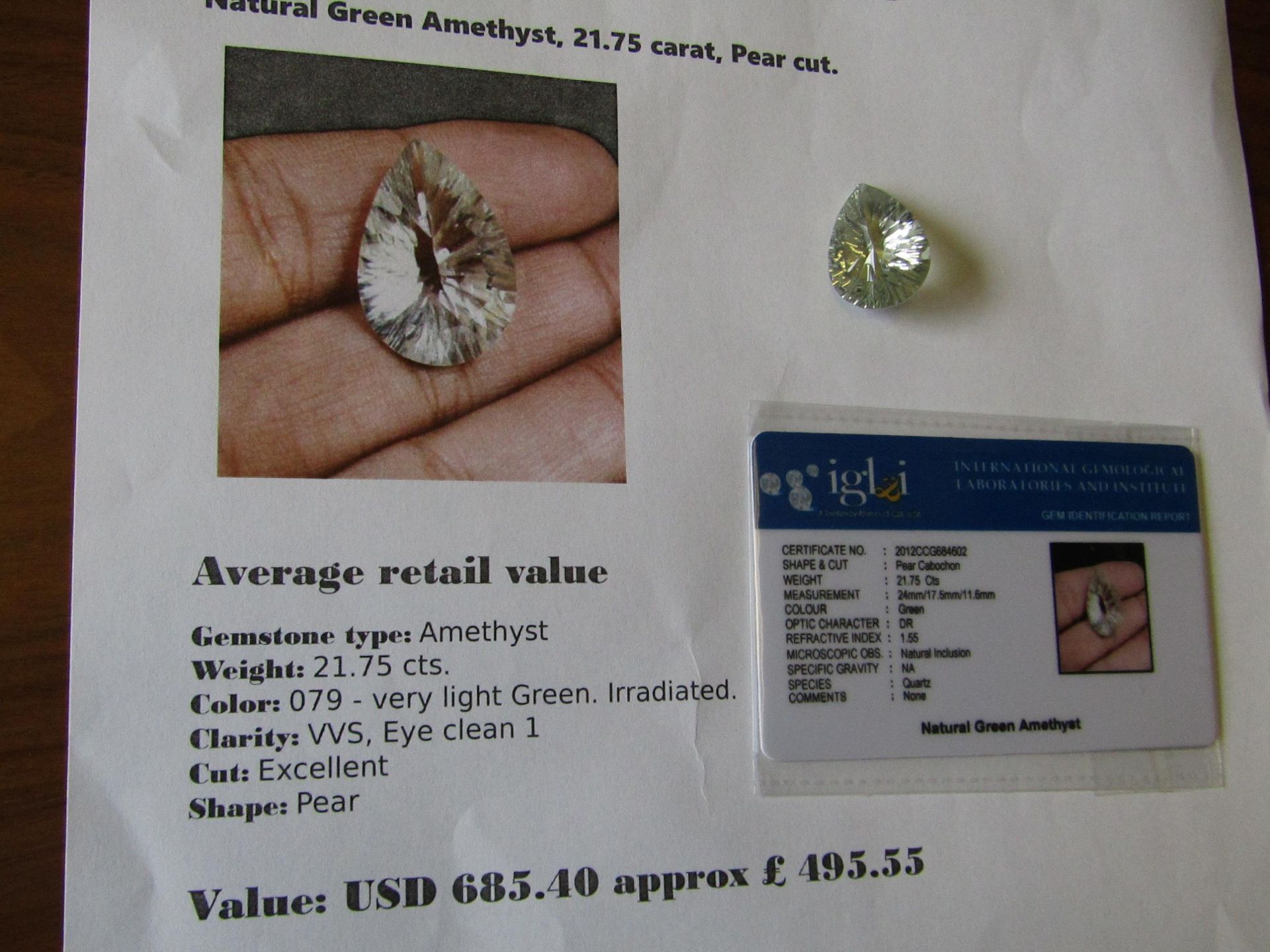 IGL&I Certified - Natural Green Amethyst - 21.75 carats - Average retail value £ 495.55 IGL&I is