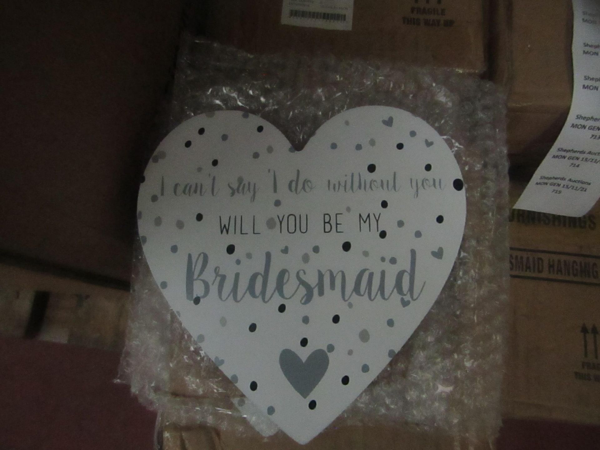 Box of 6x "Be My Bridesmaid" - Hanging Sign - Unused & Boxed.