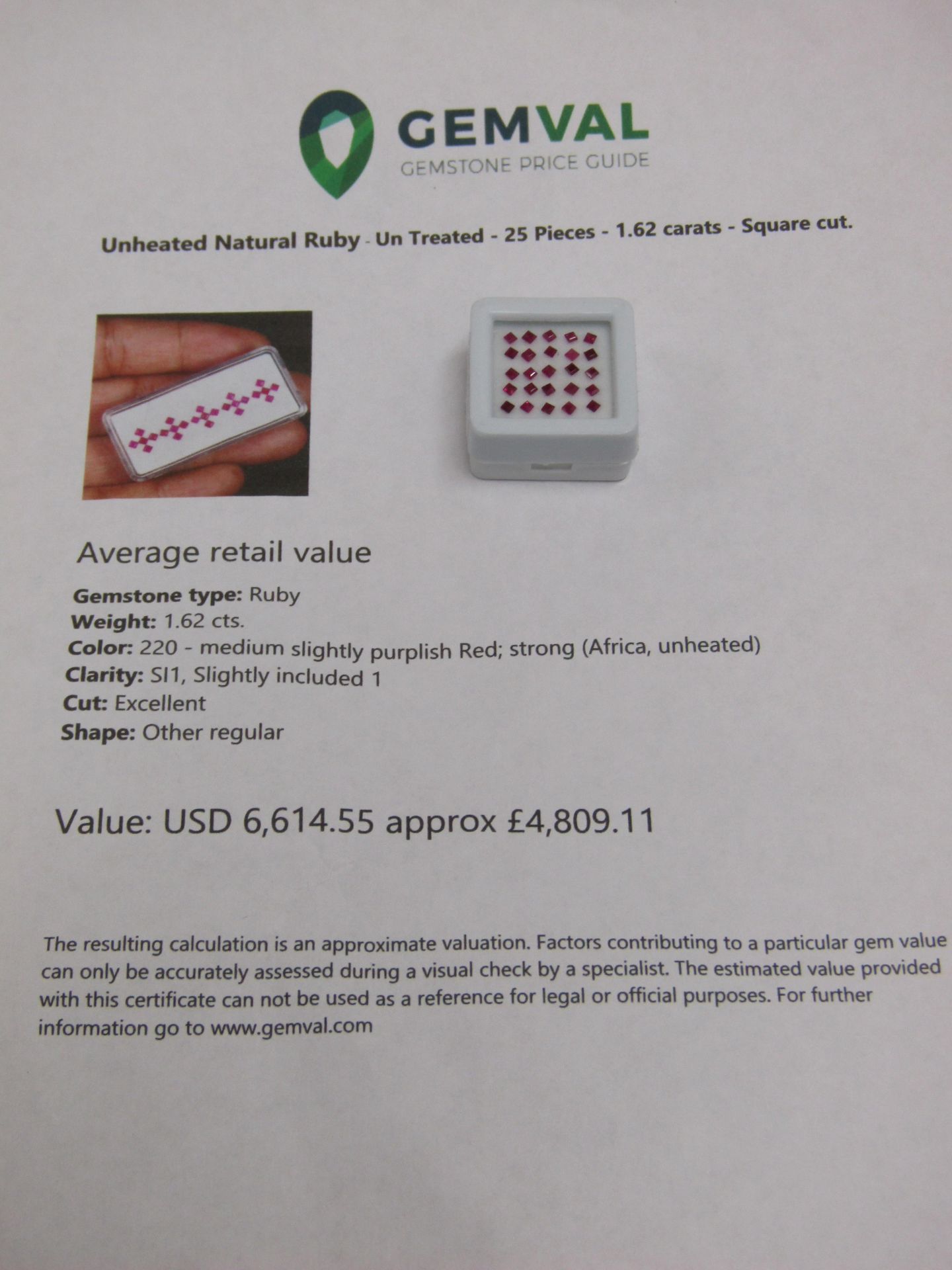 Natural Ruby - Un Treated  Unheated- 25 Pieces - 1.62 carats - Square cut. Average retail value £4,
