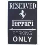 A Contemporary Aluminium Composite Wall Sign, ‘Reserved Ferrari Parking Only’