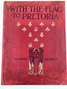 "With The Flag to Pretoria", H.W Wilson, volumes I & II.