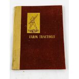Farm Tractors. Published by The Vigzol Oil Refining Co