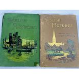 English Pictures and Welsh Pictures, 2 volumes circa 1890