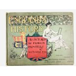 "England's History - As pictured by famous Painters", by A G Temple FSA