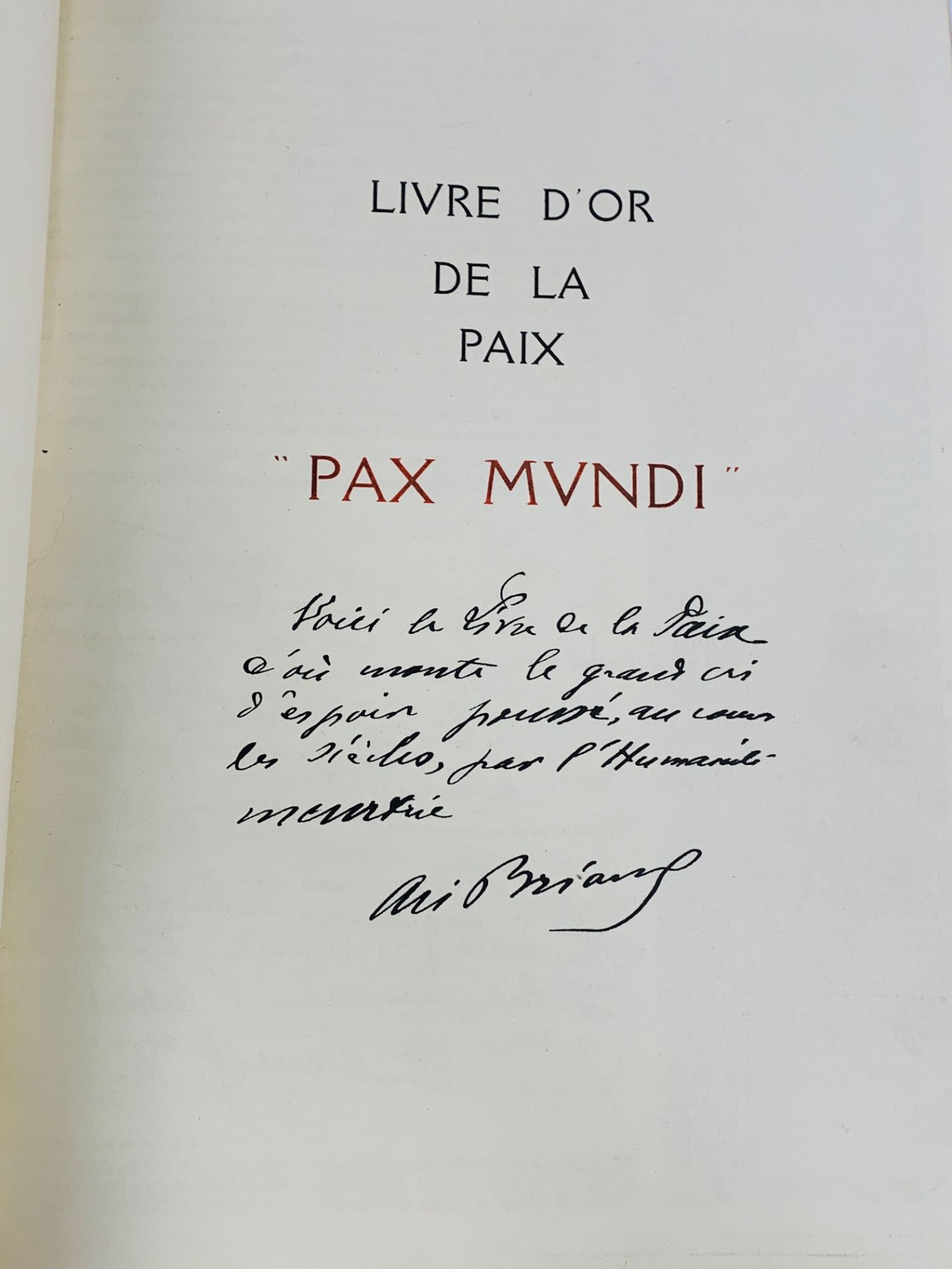 Pax Mundi-Livre D'Or de la Paix: large folio volume created for the society of nations in 1932. - Image 5 of 5