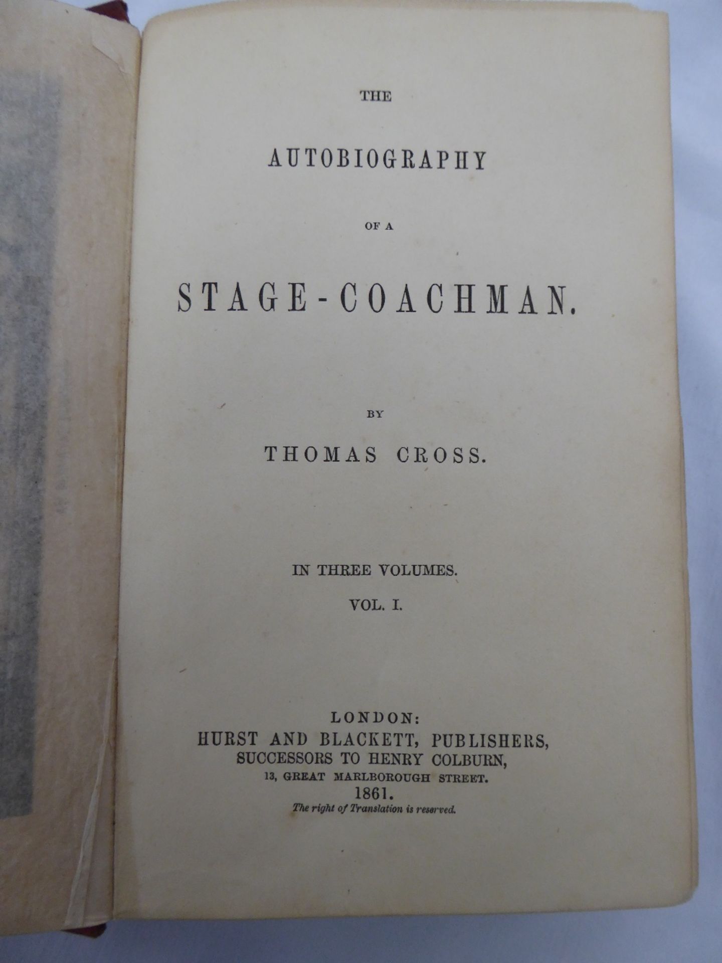 The Autobiography of a Stage-Coachman by Thomas Cross, published 1861, in 3 volumes - Image 3 of 5