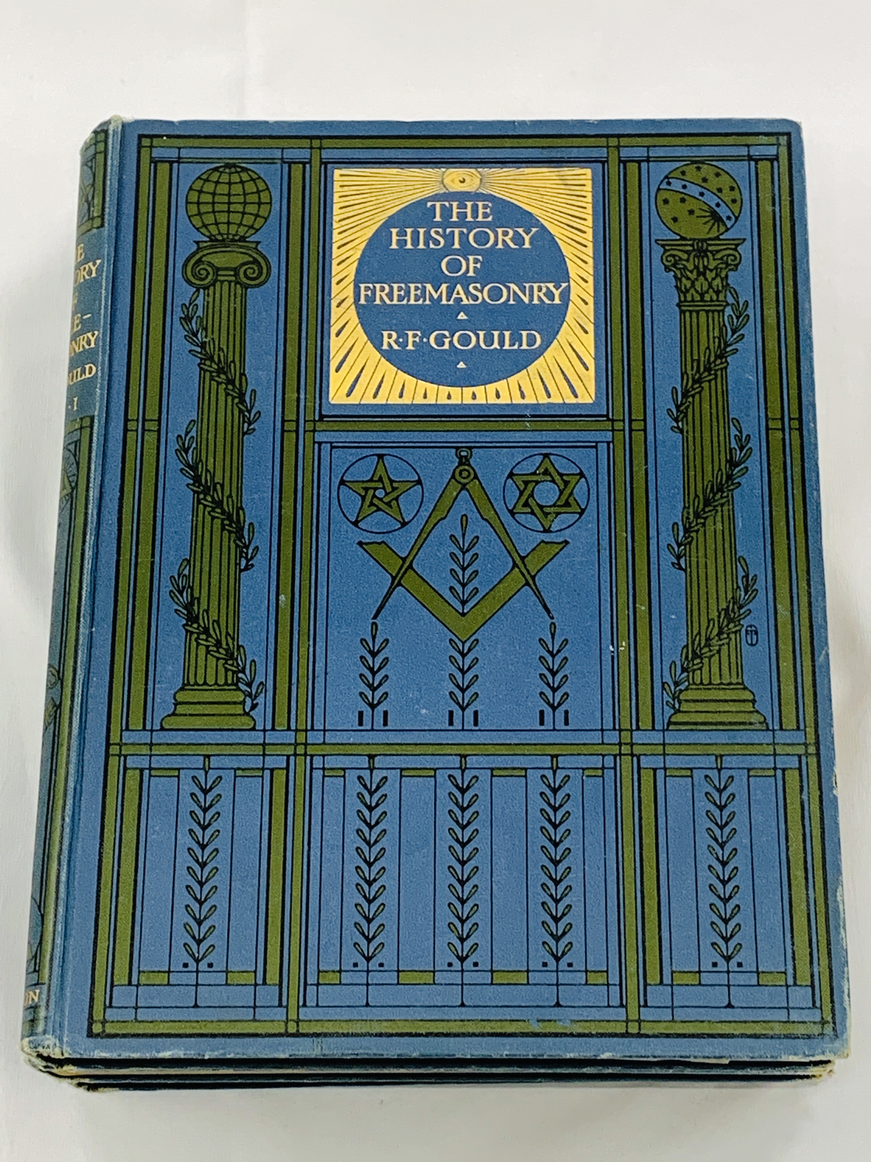 R.F. Gould: History of Freemasonry, 6 volumes