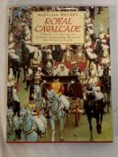 Royal Cavalcade - Book of the History of Carriages.